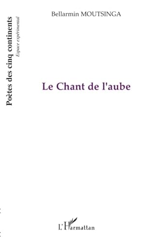 Stock image for Le Chant de l'aube for sale by Gallix