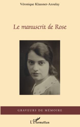 Stock image for Le manuscrit de Rose for sale by WorldofBooks