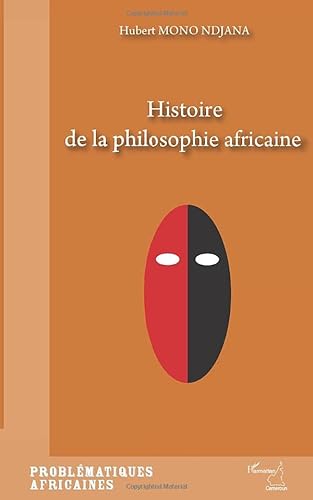 Beispielbild fr Histoire de la philosophie africaine zum Verkauf von Ammareal