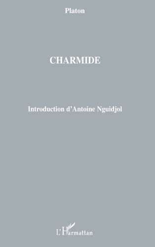 9782296080447: Charmide (French Edition)