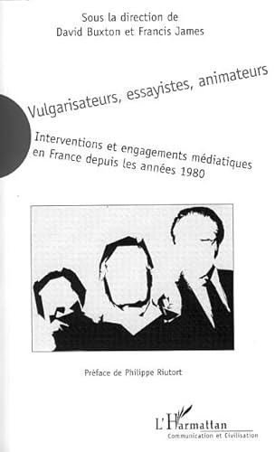Stock image for Vulgarisateurs, essayistes, animateurs for sale by Chapitre.com : livres et presse ancienne