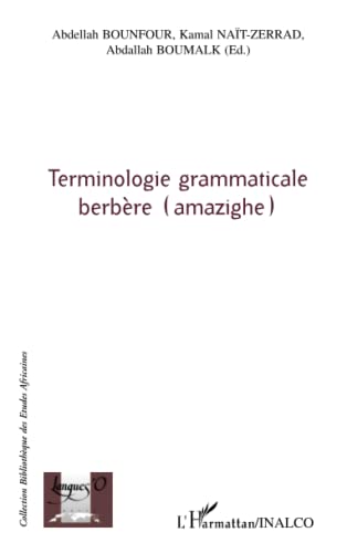 Beispielbild fr Terminologie grammaticale berbre (amazighe) (French Edition) zum Verkauf von Gallix