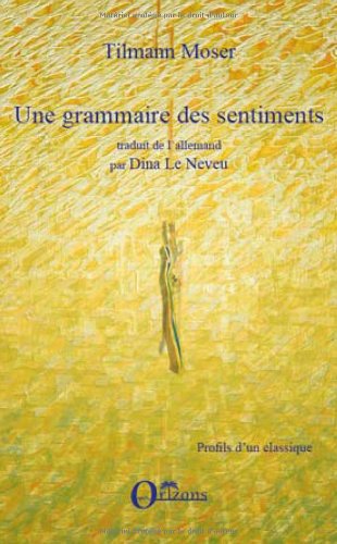 Beispielbild fr Grammaire des Sentiments zum Verkauf von medimops