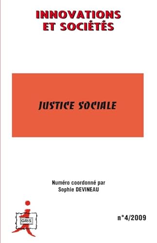 Imagen de archivo de Innovations et Socits, N 4/2009 : Justice sociale a la venta por Ammareal