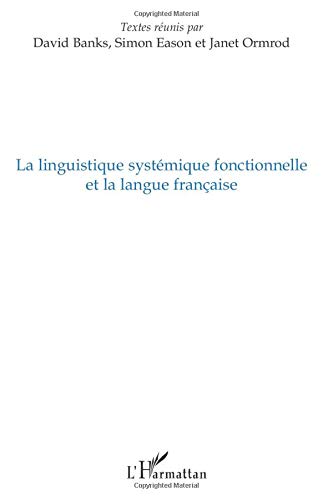 Beispielbild fr La linguistique systmique fonctionnelle et la langue franaise zum Verkauf von medimops
