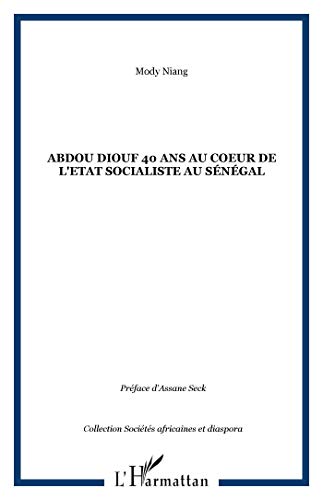 Stock image for Abdou Diouf for sale by Chapitre.com : livres et presse ancienne