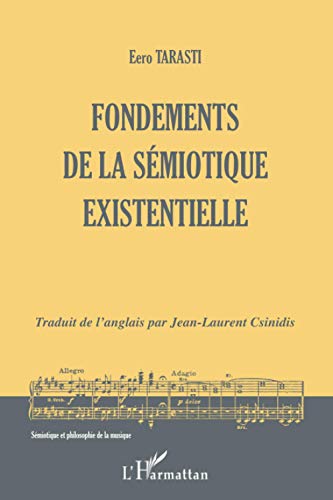 Beispielbild fr Fondements de la smiotique existentielle (French Edition) zum Verkauf von Gallix