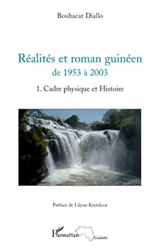 Imagen de archivo de Ralits et roman guinen de 1953  2003 Tome 1 [Broch] Diallo+, Boubacar a la venta por BIBLIO-NET