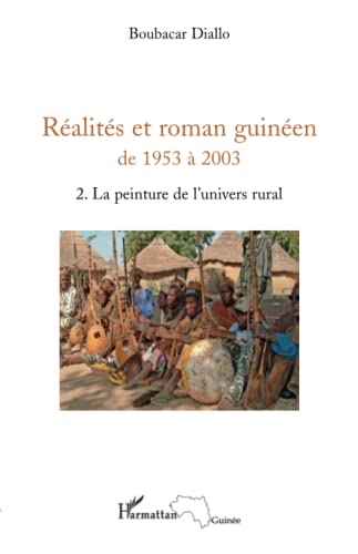 Imagen de archivo de Ralits et roman guinen de 1953  2003 T2 [Broch] Diallo+, Boubacar a la venta por BIBLIO-NET