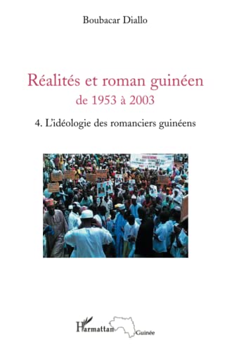 Imagen de archivo de Ralits et roman guinen de 1953  2003 T4 [Broch] Diallo+, Boubacar a la venta por BIBLIO-NET