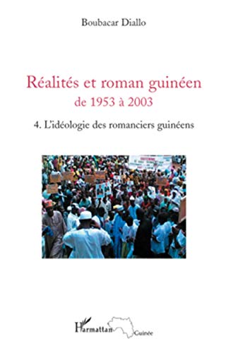 Stock image for Ralits et roman guinen de 1953  2003 T4 [Broch] Diallo+, Boubacar for sale by BIBLIO-NET