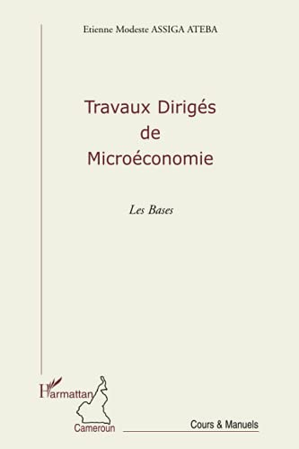 9782296099098: Travaux dirigs de Microconomie: Les Bases