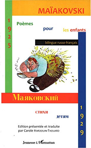Stock image for Maakovski Pomes pour les enfants : Edition bilingue russe-franais for sale by Revaluation Books