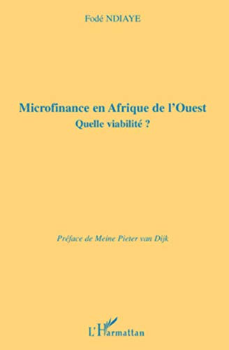 9782296099623: Microfinance en Afrique de l'Ouest: Quelle viabilit? (French Edition)