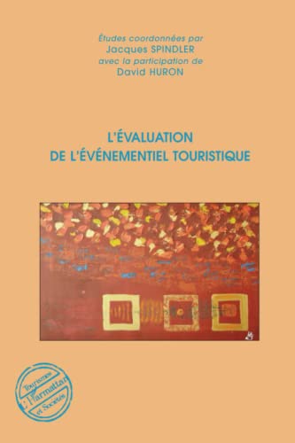 Stock image for L'valuation de l'vnementiel touristique for sale by Ammareal
