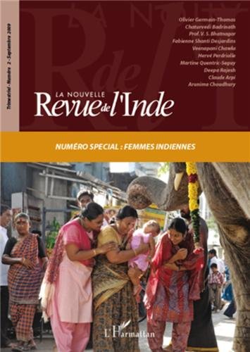 Beispielbild fr La nouvelle Revue de l'Inde, N 2 : Numro spcial : femmes indiennes zum Verkauf von Ammareal