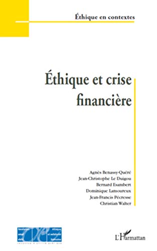 Stock image for Ethique et crise financire (French Edition) for sale by GF Books, Inc.