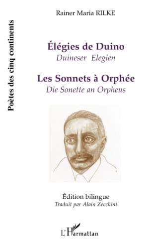 Stock image for Elegies de Duino (Duineser Elegien): Les sonnets  Orphe (Die Sonette an Orpheus) (French Edition) for sale by Gallix
