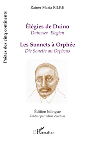 Stock image for Elegies de Duino (Duineser Elegien): Les sonnets  Orphe (Die Sonette an Orpheus) (French Edition) for sale by GF Books, Inc.