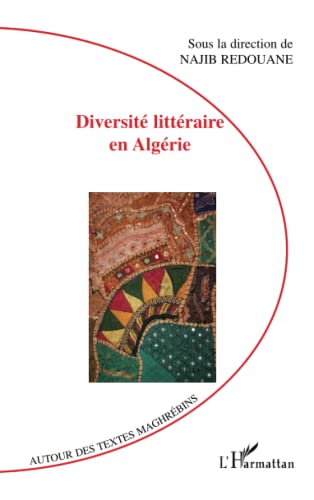 Beispielbild fr Diversit littraire en Algrie (French Edition) zum Verkauf von Gallix