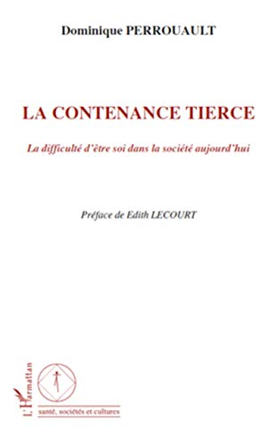 Beispielbild fr La contenance tierce zum Verkauf von Chapitre.com : livres et presse ancienne