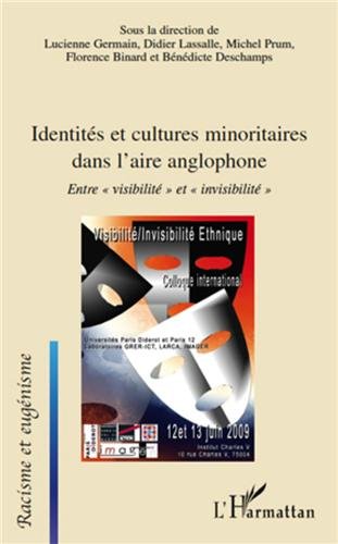 Beispielbild fr Identits et cultures minoritaires dans l'aire anglophone zum Verkauf von Chapitre.com : livres et presse ancienne