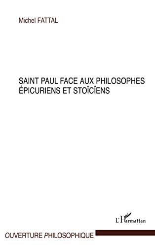 Imagen de archivo de Saint Paul face aux philosophes picuriens et stociens a la venta por medimops