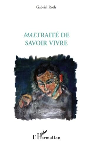 Beispielbild fr Maltrait de savoir vivre zum Verkauf von Gallix