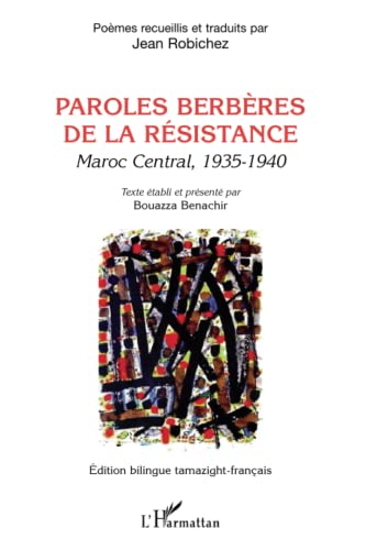 9782296124400: Paroles berbres de la rsistance: Maroc central, 1935-1940 (French Edition)