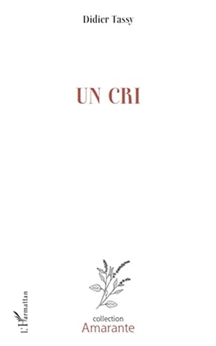 Imagen de archivo de Un cri (French Edition) a la venta por Book Deals
