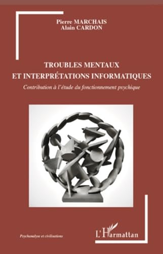 Beispielbild fr Troubles mentaux et interprtations informatiques zum Verkauf von Ammareal