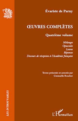 Beispielbild fr Oeuvres Compltes: Quatrime volume (French Edition) zum Verkauf von Gallix