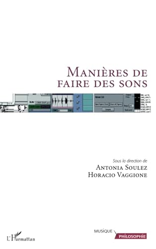 Imagen de archivo de Manires de faire des sons (French Edition) a la venta por Gallix