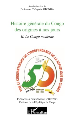 Stock image for Histoire gnrale du Congo des origines  nos jours for sale by Chapitre.com : livres et presse ancienne