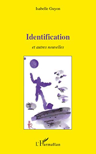 Stock image for Identification for sale by Chapitre.com : livres et presse ancienne