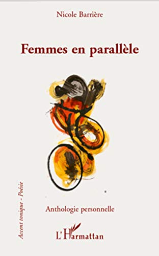 9782296136137: Femmes en parallle: Anthologie personnelle