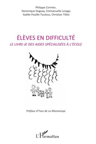 Immagine stock per El�ves en difficult�: Le livre-je des aides sp�cialis�es � l'�cole