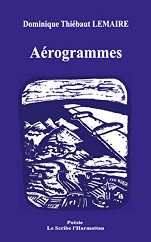 Stock image for Arogrammes [Broch] Lemaire, Dominique Thibaut for sale by BIBLIO-NET