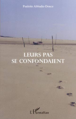 Beispielbild fr Leur pas se confondaient (French Edition) zum Verkauf von Gallix