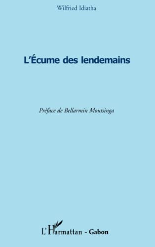 Stock image for L'cume des lendemains for sale by Chapitre.com : livres et presse ancienne