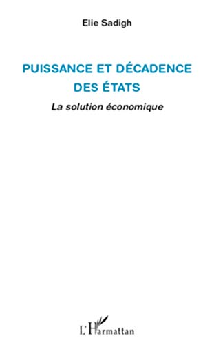 Puissance et décadence des Etats