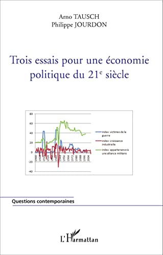 Stock image for Trois essais pour une conomie politique du 21e sicle for sale by Ammareal