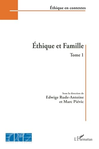 Beispielbild fr Ethique et Famille (Tome 1) zum Verkauf von Ammareal