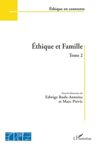 Stock image for Ethique et Famille (Tome 2) (French Edition) for sale by Gallix