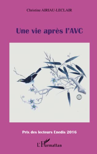 9782296545366: Une vie aprs l'AVC