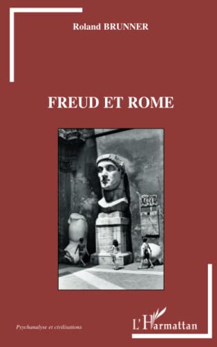 Beispielbild fr Freud et Rome [Broch] Brunner, Roland zum Verkauf von BIBLIO-NET