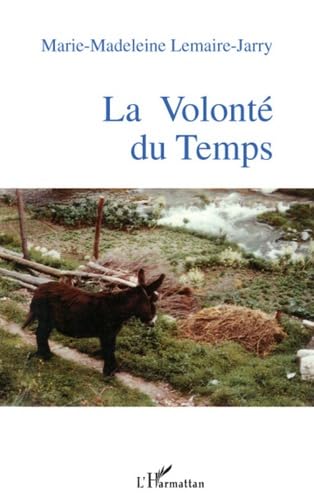 Stock image for Volonte du Temps for sale by medimops