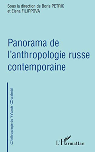 Stock image for Panorama de l'anthropologie russe contemporaine (French Edition) for sale by Gallix