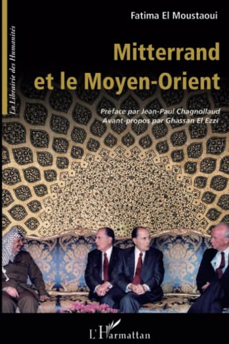 9782296551862: Mitterrand et le Moyen-Orient