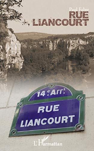 Beispielbild fr Rue Liancourt (French Edition) zum Verkauf von Gallix